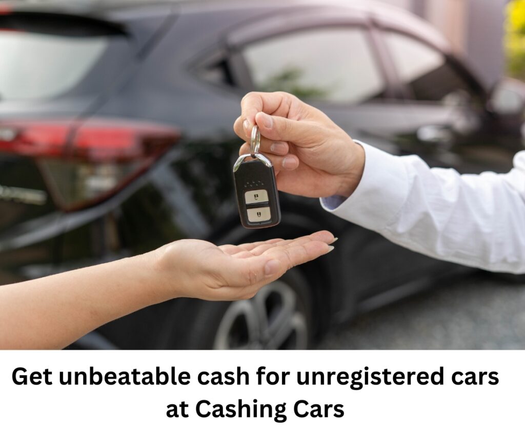 cash for unregistered cars